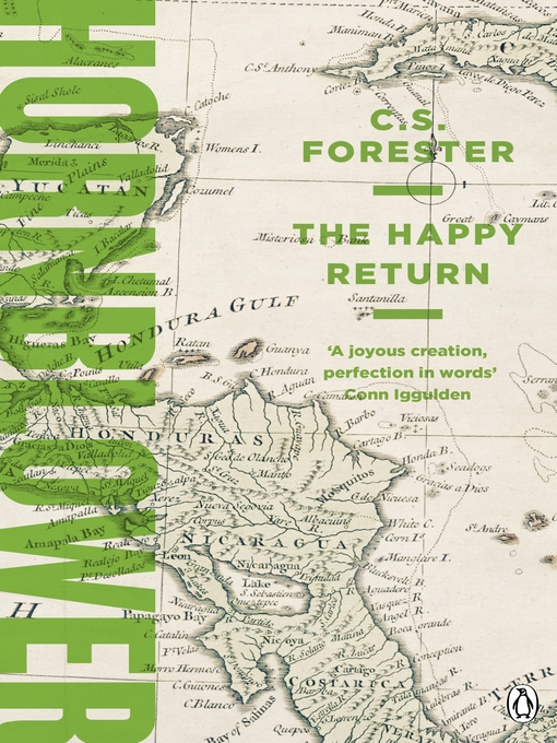 Title details for The Happy Return by C.S. Forester - Wait list
